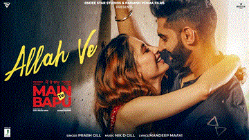 Allah Ve Lyrics - Prabh Gill | Punjabi Song