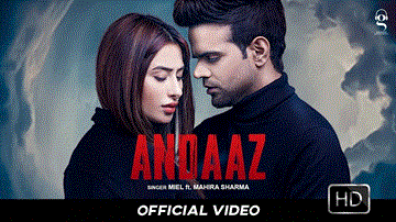 Andaaz Lyrics - Mahira Sharma | Miel | Himanshu Chhabra | Punjabi Song