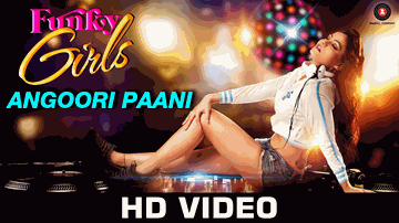 Angoori Paani Lyrics - Mamta Soni | Prakriti Kakkar