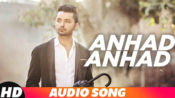 Anhad Anhad Lyrics - Raj Ranjodh | Punjabi Song