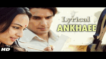Ankahi Ankahi Lyrics - Sonakshi Sinha | Ranveer Singh | Amitabh Bhattacharya