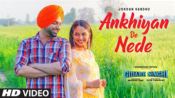 Ankhiyan De Nede Lyrics - Rubina Bajwa | Jordan Sandhu | Punjabi Song