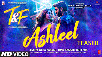 Ashleel Lyrics - Anmol Thakeria | Jhataleka Malhotra | Neha Kakkar | Tony Kakkar