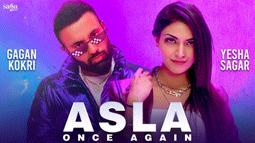 Asla Once Again Lyrics - Gagan Kokri | Loco Ink | Punjabi Song