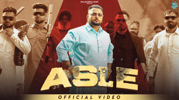 Asle Lyrics - Gulab Sidhu | Punjabi Song