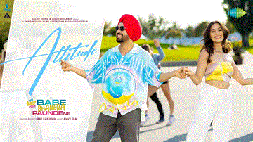 Attitude Lyrics - Diljit Dosanjh | Sargun Mehta | Raj Ranjodh