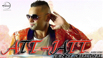 Att=Jatt Lyrics - Benny Dhaliwal | Punjabi Song