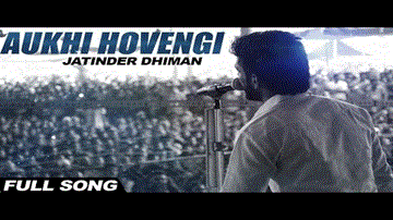 Aukhi Hovengi Lyrics - Preet Hans | Punjabi Song