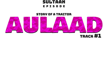 Aulaad Lyrics - Sultaan | Punjabi Song