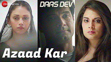 Azaad Kar Lyrics - Aditi Rao Hydari | Anurag Kashyap | Richa Chadha | Swanand Kirkire
