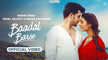 बादल बरसे Baadal Barse Lyrics - Yasser Desai
