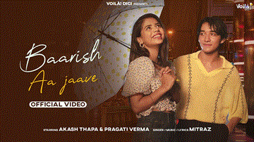 Baarish Aa Jaave Lyrics - Akash Thapa | Pragati Verma | Mitraz | Punjabi Song