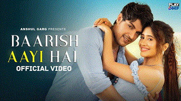 Baarish Aayi Hai Lyrics - Ankit Gupta | Shivangi Joshi | Rito Riba