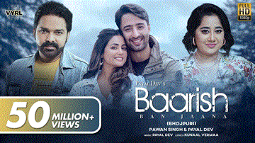 Baarish Ban Jaana Lyrics - Payal Dev | Pawan Singh