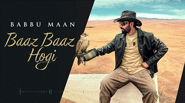 Baaz Baaz Hogi Lyrics - Babbu Maan | Punjabi Song