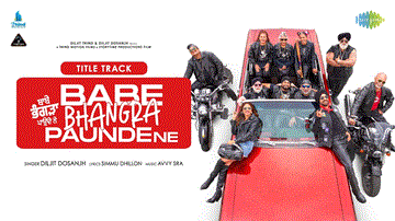 Babe Bhangra Paunde Ne (Title Track) Lyrics - Diljit Dosanjh | Sargun Mehta
