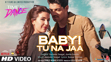 Baby! Tu Na Jaa Lyrics - Sooraj Pancholi | Isabelle Kaif | Gurinder Seagal | Jonita Gandhi