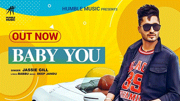 Baby You Lyrics - JASSIE GILL | Punjabi Song