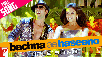 Bachna Ae Haseeno (Title) Lyrics - Deepika Padukone | Ranbir Kapoor | Bipasha Basu | Kishore Kumar | Sumit Kumar