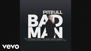 Bad Man Lyrics - Pitbull | English Song