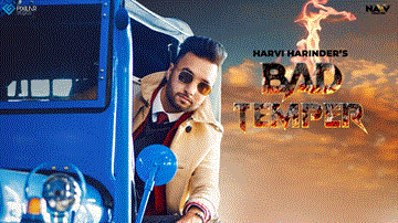 Bad Temper Lyrics - Harvi Harinder | Punjabi Song