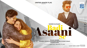 Badi Asaani Se Lyrics - Rohan Mehra | Chinki Minki | Danish Alfaaz