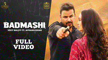 Badmashi Lyrics - Veet Baljit | Afsana Khan | Punjabi Song