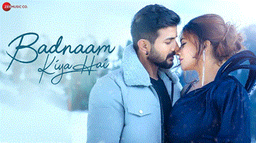 बदनाम किया है Badnaam Kiya Hai Lyrics - Dev Negi | Gul Saxena