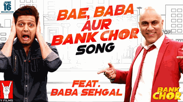Bae, Baba Aur Bank Chor Lyrics - Ritesh Deshmukh | Rhea Chakraborty | Vivek Oberoi | Baba Sehgal