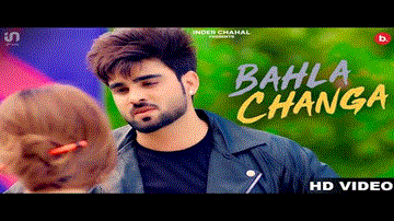 Bahla Changa Lyrics - Inder Chahal | DJ Flow | Punjabi Song