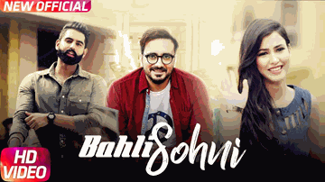 BAHLI SOHNI Lyrics - Kamal Khaira