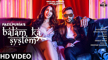 Balam Ka System Lyrics - Fazilpuria | Bushra | Afsana Khan