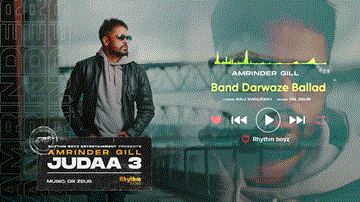 Band Darwaze Ballad Lyrics - Amrinder Gill | Punjabi Song