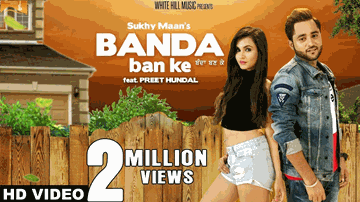 BANDA BAN KE Lyrics - Bhavna Chaudhary | Sukhy Maan