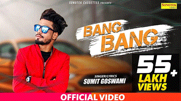 Bang Bang Lyrics - Sumit Goswami