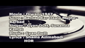 Barbad Kar Daala Mujhe Barbad Lyrics - Gyan Dutt | Sunanda Kamat