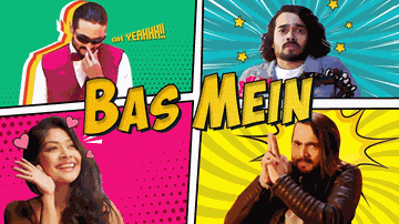 Bas Mein Lyrics - Bhuvan Bam