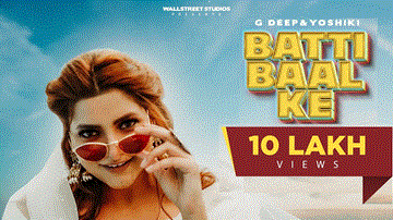 Batti Baal Ke Lyrics - G Deep | Yoshiki