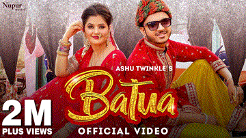 बटुआ Batua Lyrics - Ashu Twinkle