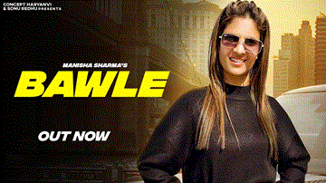 Bawle Lyrics - Manisha Sharma | Vikki Kadyan