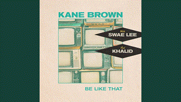 Be Like That Lyrics - Kane Brown | Swae Lee