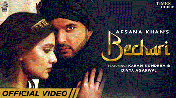 Bechari Lyrics - Divya Agarwal | Karan Kundraâ€¬ | Afsana Khan | Punjabi Song
