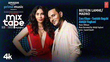 बीतें लम्हें-मदनो Beetein Lamhe-Madno Lyrics - Zara Khan | Tanishk Bagchi