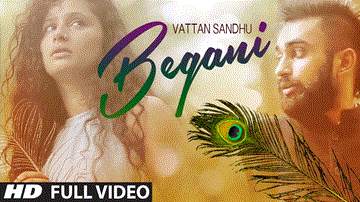 BEGANI Lyrics - VATTAN SANDHU | SUMEET DHILLON