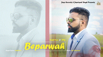 Beparwah Lyrics - Japneet Brar | Sandeep Gill | Punjabi Song