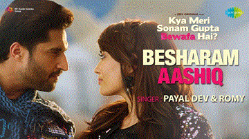 Besharam Aashiq Lyrics - Jassi Gill | Surbhi Jyoti | Payal Dev | Romi