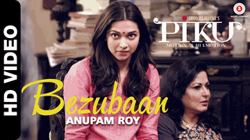 Bezubaan Lyrics - Deepika Padukone | Irrfan Khan | Amitabh Bachchan | Anupam Roy