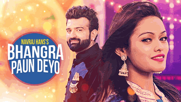 Bhangra Paun Deyo (Title) Lyrics - Navraj Hans