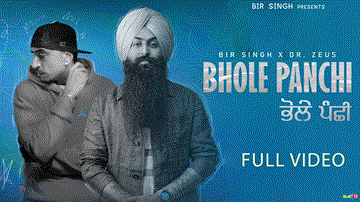 Bhole Panchi Lyrics - Bir Singh | Punjabi Song