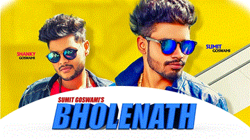 Bholenath Lyrics - Sumit Goswami | Shanky Goswami
